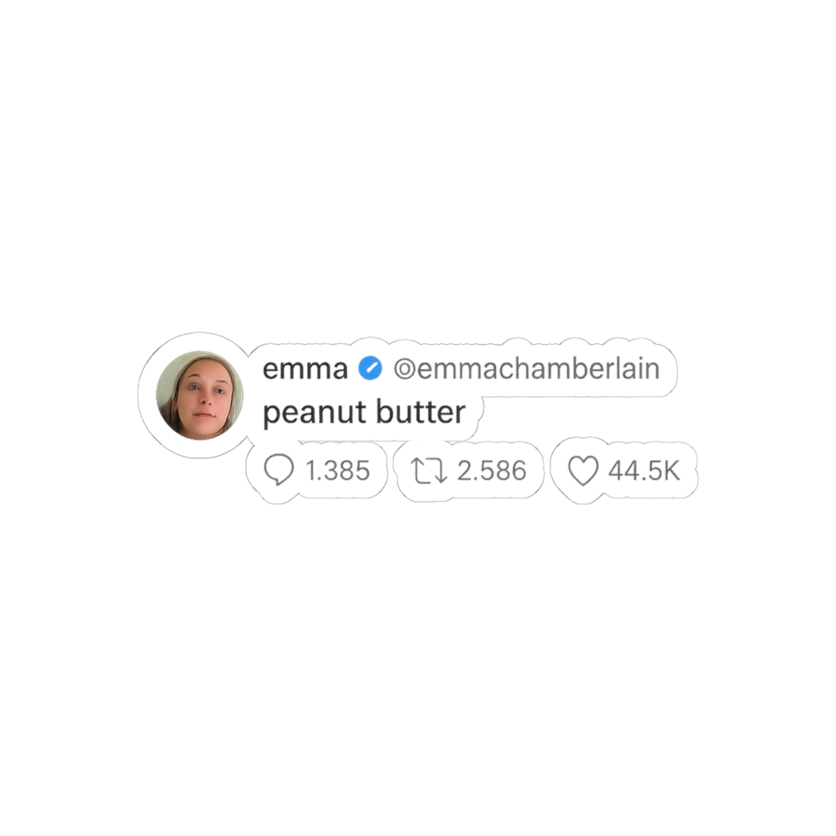 Emma Chamberlain Tweet Sticker | Funny Vinyl Decal