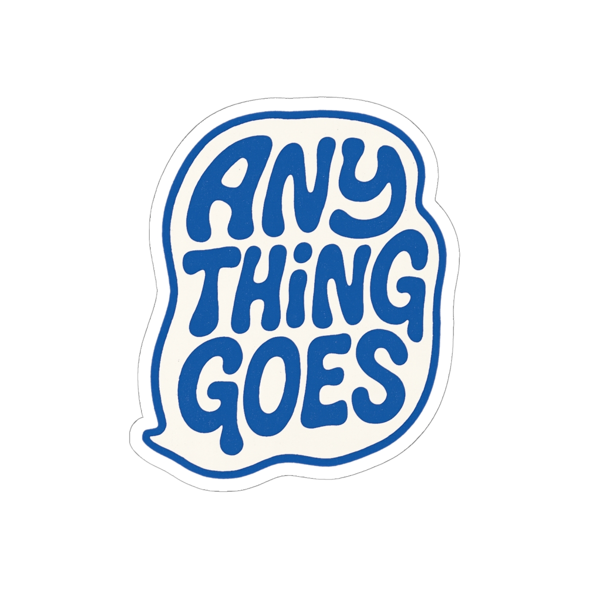 Anything Goes Podcast Blue Sticker | Bold Vinyl Decal